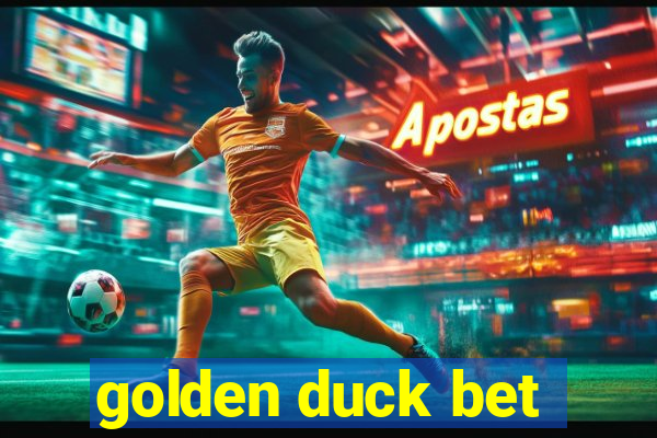 golden duck bet